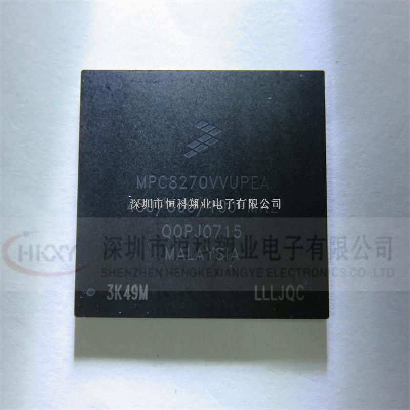 恒科翔業供應集成電路IC MPC8270CVVUPEA原裝正品實圖拍攝歡迎咨詢 -MPC8270CVVUPEA盡在買賣IC網