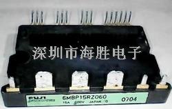 優勢供應IGBT模塊6MBP15RZ060 測試好-6MBP15RZ060盡在買賣IC網